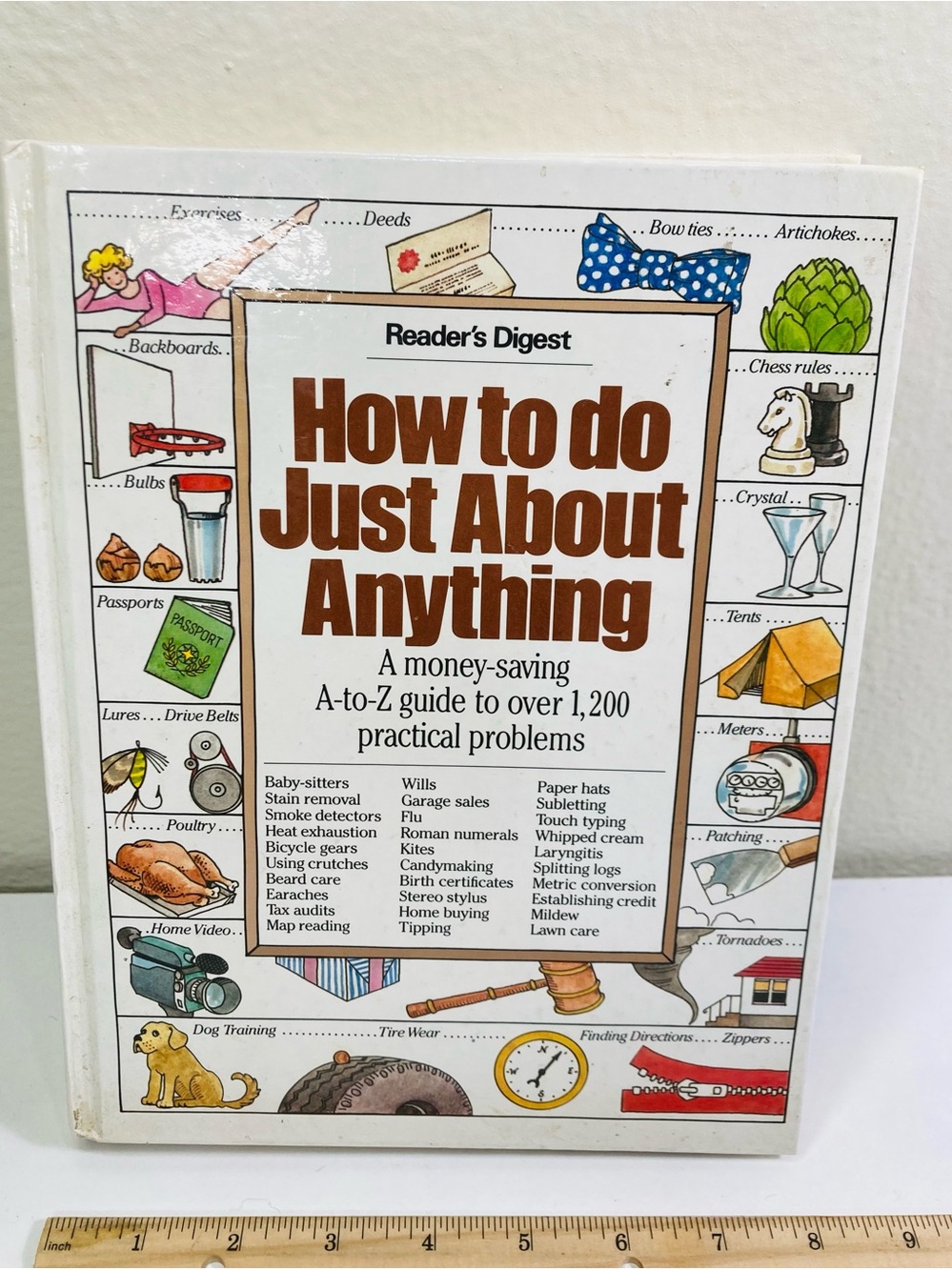 Reader's Digest How to Do Just About Anything: A Money-Saving Guide Over 1,200